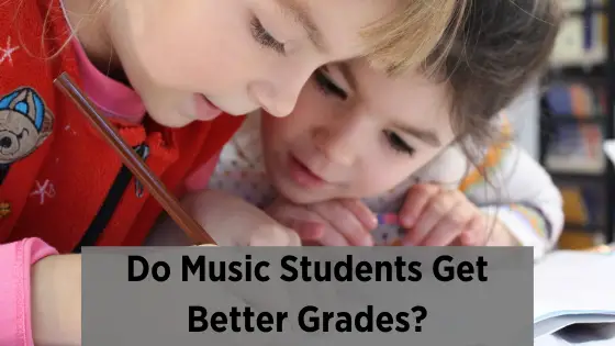 image do music students get better grades?