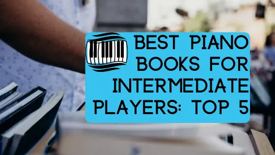 image best piano books for intermediate players banner