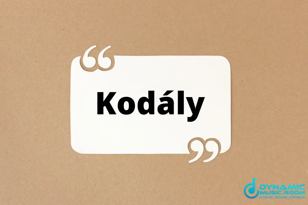 kodaly quotes